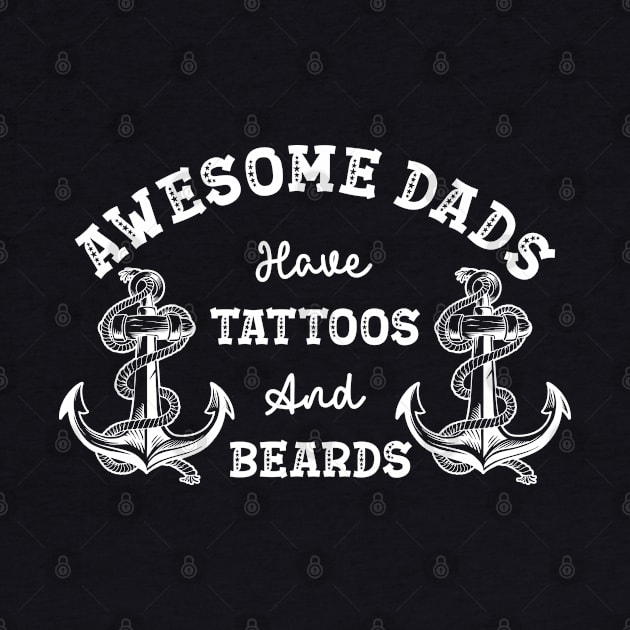 Awesome Dads Have Tattoos And Beards by ALLAMDZ